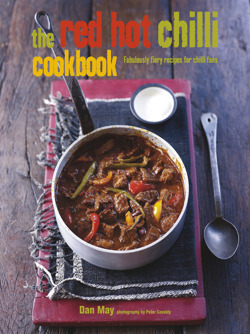 Title details for The Red Hot Chilli Cookbook by Dan May - Available
